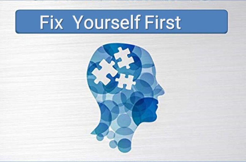 Poster with text "Fix Yourself First" and puzzle piece brain
