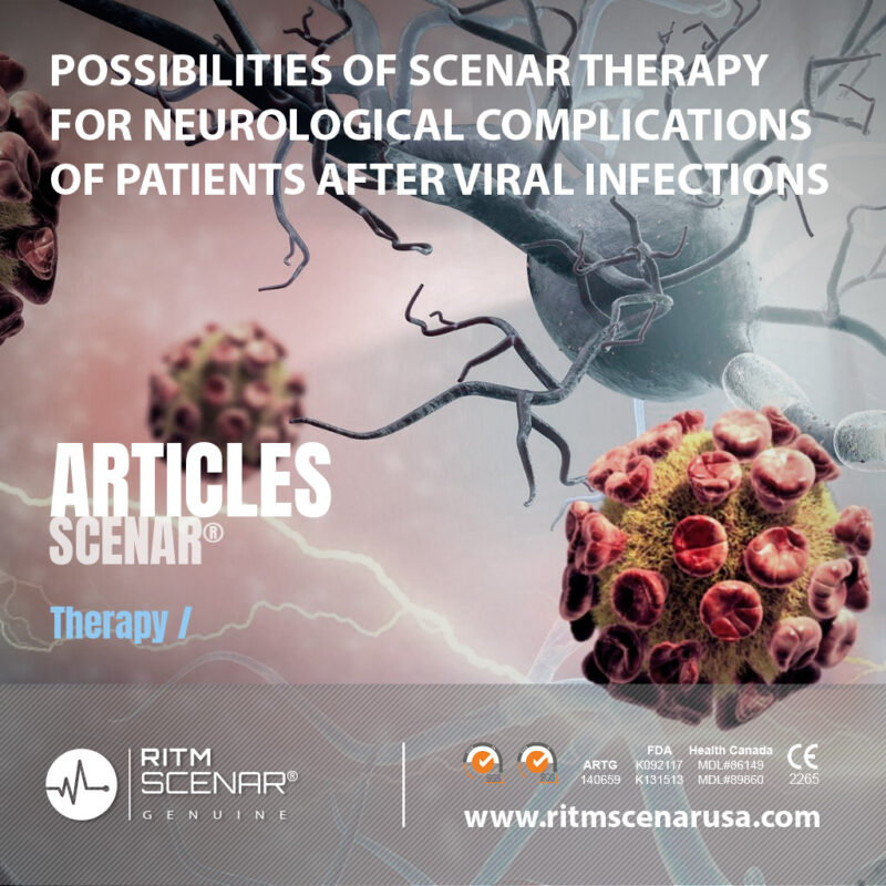 POSSIBILITIES OF SCENAR THERAPY FOR NEUROLOGICAL COMPLICATIONS OF PATIENTS AFTER VIRAL INFECTIONS