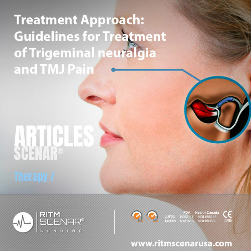 Treatment Approach: Guidelines for Treatment of Trigeminal neuralgia and TMJ Pain