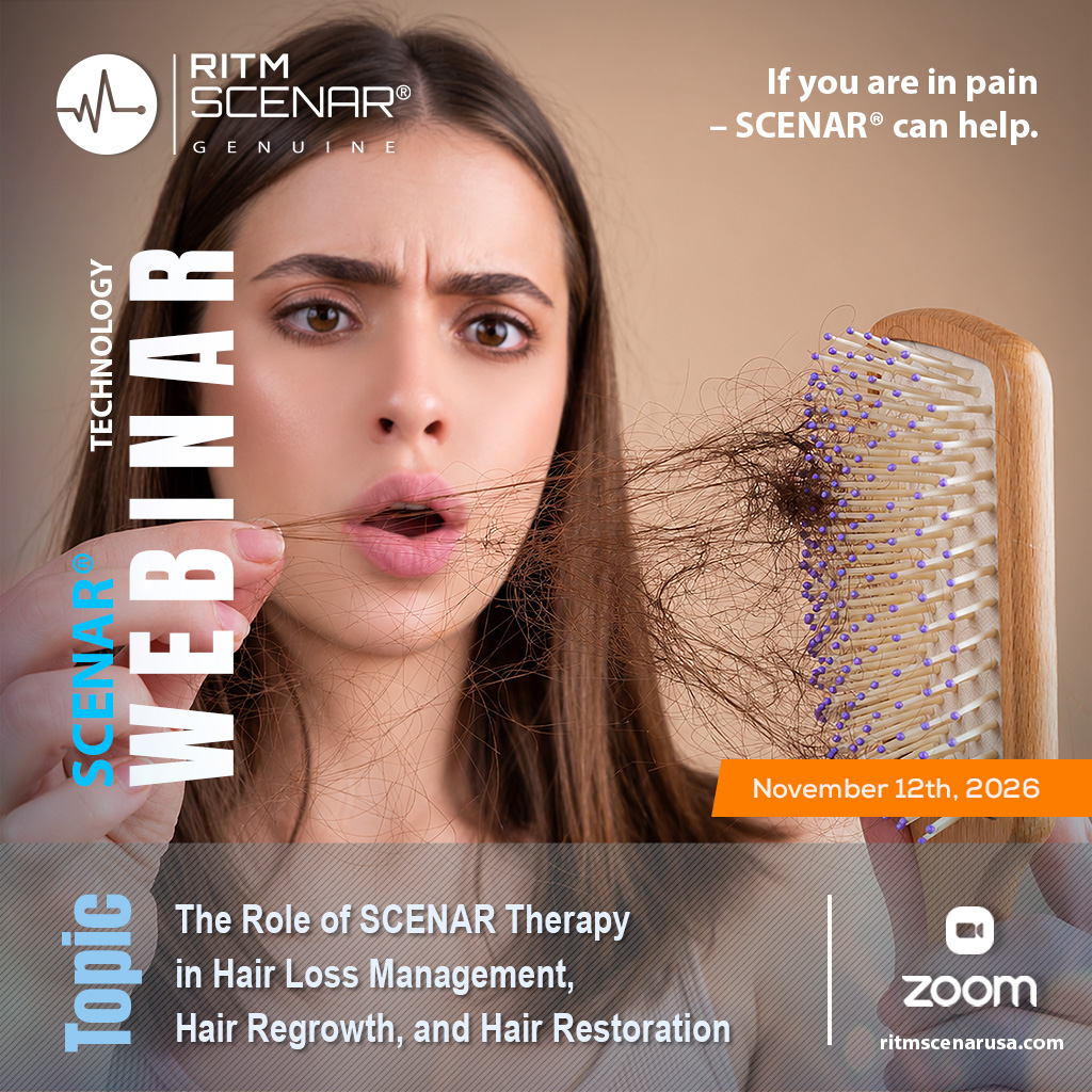 Explore the potential role of SCENAR therapy in Join RITMSCENAR OKB USA on November 12, 2026, for a live international webinar exploring the potential role of SCENAR therapy in hair loss management, hair regrowth, and hair restoration. Learn about the hair growth cycle, the effects of stress on hair loss, and potential applications of SCENAR technology.